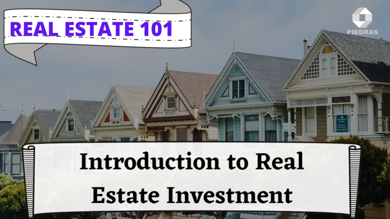 REAL ESTATE 101: BEGINNER’S GUIDE TO INVESTING IN A REAL ESTATE