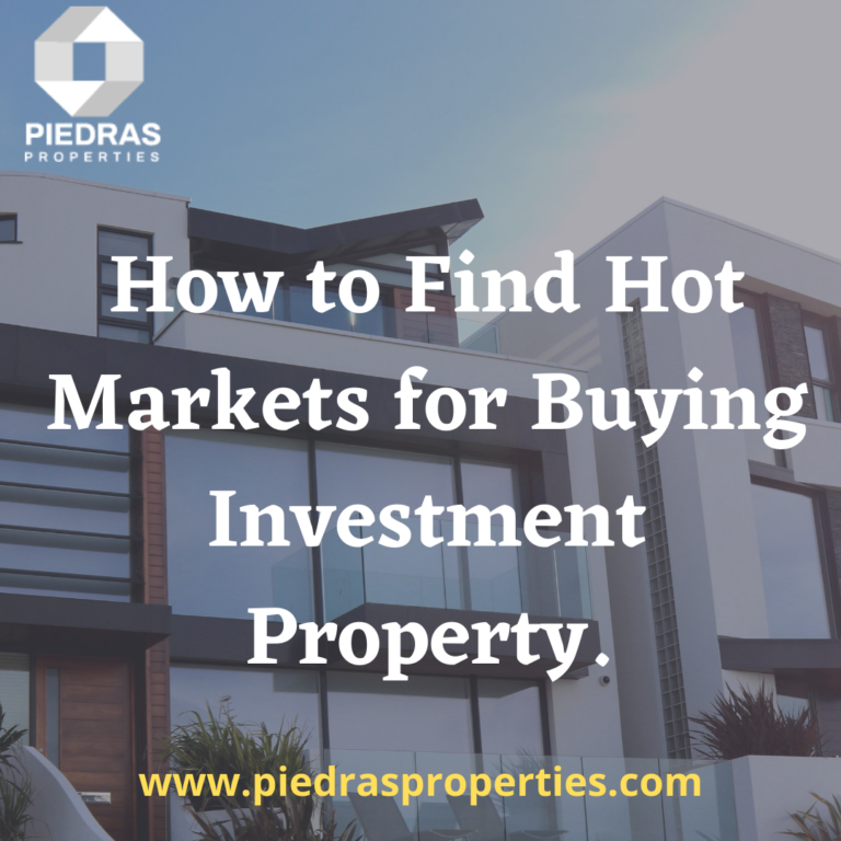 How to Find Hot Markets for Buying Investment Property.