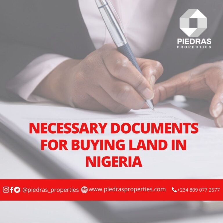 NECESSARY DOCUMENTS FOR BUYING LAND IN NIGERIA